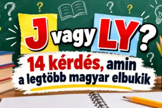J vagy LY? helyesírási kvíz felirat táblával, könyvekkel és ceruzákkal